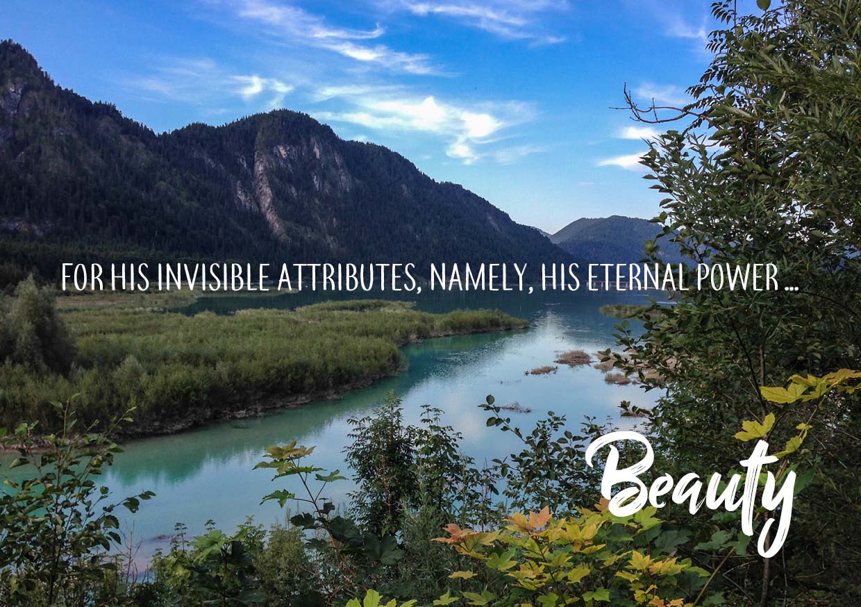 Photo of a mountain range with a mountain lake. In the center, the Bible verse: “For his invisible attributes, namely, his eternal power...” At the bottom right, the word “Beauty.”